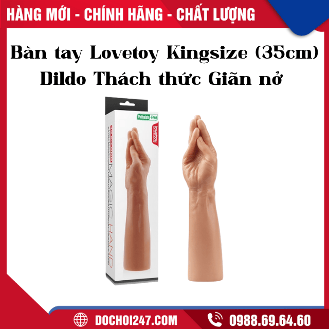 Bàn tay Lovetoy Kingsize