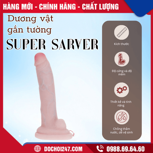 Kinh nghiệm chọn mua Dương vật giả Silicon Super Sarver
