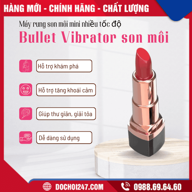 Lợi ích khi sử dụng máy rung Bullet Vibrator son môi